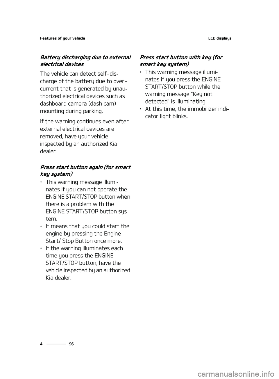 KIA FORTE 2022  Owners Manual ��F�B�U�V�S�F�T��P�G��Z�P�V�S��W�F�I�J�D�M�F
��
�
�-�$�%��E�J�T�Q�M�B�Z�T
�#�B�U�U�F�S�Z��E�J�T�D�I�B�S�H�J�O�H��E�V�F��U�P��F�Y�U�F�S�O�B�M�
�F�M�F�D�U�S�J�D�B�M��E�F�W�J�D�F�T
�5�I�F�