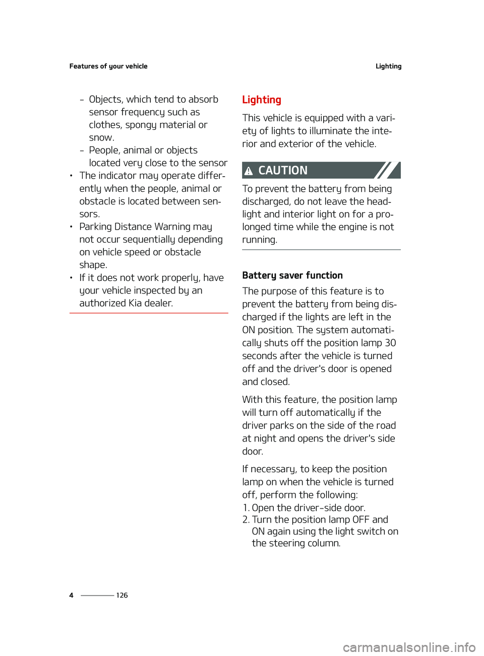 KIA FORTE 2022  Owners Manual ��F�B�U�V�S�F�T��P�G��Z�P�V�S��W�F�I�J�D�M�F
���
�
�-�J�H�I�U�J�O�H
� �0�C�K�F�D�U�T�
��X�I�J�D�I��U�F�O�E��U�P��B�C�T�P�S�C�
�T�F�O�T�P�S��G�S�F�R�V�F�O�D�Z��T�V�D�I��B�T�
�D�M�P�U�