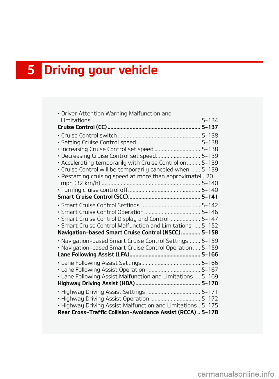 KIA FORTE 2022  Owners Manual ��%�S�J�W�J�O�H��Z�P�V�S��W�F�I�J�D�M�F
LÜ��%�S�J�W�F�S��"�U�U�F�O�U�J�P�O��8�B�S�O�J�O�H��.�B�M�G�V�O�D�U�J�P�O��B�O�E
�-�J�N�J�U�B�U�J�P�O�T ������������������������