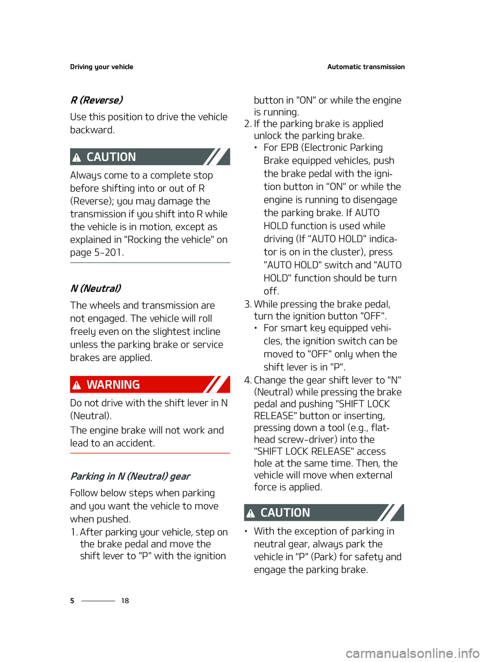 KIA FORTE 2022  Owners Manual �%�S�J�W�J�O�H��Z�P�V�S��W�F�I�J�D�M�F
��
�
�"�V�U�P�N�B�U�J�D��U�S�B�O�T�N�J�T�T�J�P�O
�3��	�3�F�W�F�S�T�F�

�6�T�F��U�I�J�T��Q�P�T�J�U�J�P�O��U�P��E�S�J�W�F��U�I�F��W�F�I�J�D�M�F�
�C�B