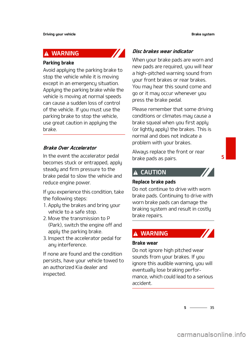 KIA FORTE 2022  Owners Manual ��
�
�
�%�S�J�W�J�O�H��Z�P�V�S��W�F�I�J�D�M�F�#�S�B�L�F��T�Z�T�U�F�N
�8�" �3 �/ �* �/ �(
�1�B�S�L�J�O�H��C�S�B�L�F
�"�W�P�J�E��B�Q�Q�M�Z�J�O�H��U�I�F��Q�B�S�L�J�O�H��C�S�B�L�F��U�P�
�T�U