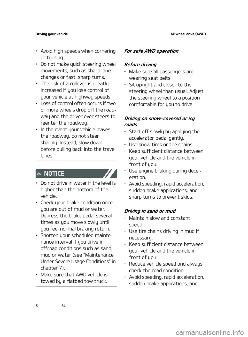 KIA FORTE 2022  Owners Manual �%�S�J�W�J�O�H��Z�P�V�S��W�F�I�J�D�M�F
��
�
�"�M�M��X�I�F�F�M��E�S�J�W�F��	�"�8�%�

LÜ �"�W�P�J�E��I�J�H�I��T�Q�F�F�E�T��X�I�F�O��D�P�S�O�F�S�J�O�H�
�P�S��U�V�S�O�J�O�H�
LÜ �%�P��O�P
