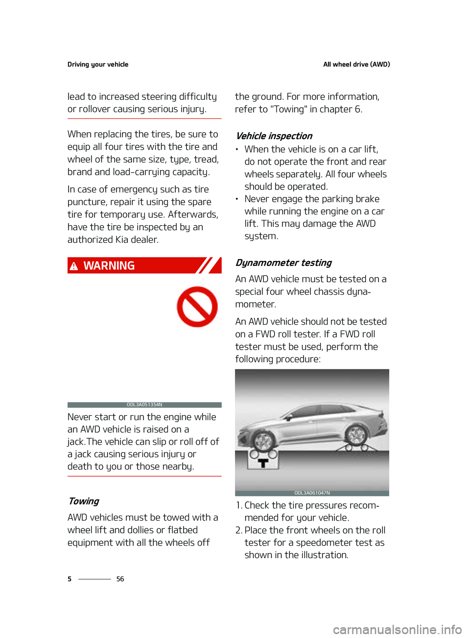 KIA FORTE 2022  Owners Manual �%�S�J�W�J�O�H��Z�P�V�S��W�F�I�J�D�M�F
��
�
�"�M�M��X�I�F�F�M��E�S�J�W�F��	�"�8�%�

�M�F�B�E��U�P��J�O�D�S�F�B�T�F�E��T�U�F�F�S�J�O�H��E�J�G�G�J�D�V�M�U�Z�
�P�S��S�P�M�M�P�W�F�S��D�B�V�