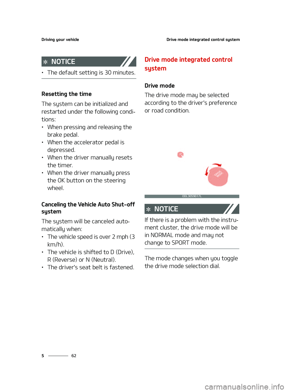 KIA FORTE 2022  Owners Manual �%�S�J�W�J�O�H��Z�P�V�S��W�F�I�J�D�M�F
��
�
�%�S�J�W�F��N�P�E�F��J�O�U�F�H�S�B�U�F�E��D�P�O�U�S�P�M��T�Z�T�U�F�N
�/�0�5�*�$�&
L