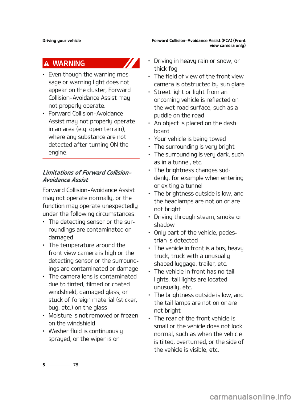 KIA FORTE 2022  Owners Manual �%�S�J�W�J�O�H��Z�P�V�S��W�F�I�J�D�M�F
��
�
��P�S�X�B�S�E��$�P�M�M�J�T�J�P�O LÍ�"�W�P�J�E�B�O�D�F��"�T�T�J�T�U��	��$�"�
��	��S�P�O�U
�W�J�F�X��D�B�N�F�S�B��P�O�M�Z�

�8�" �3 �/ �* �/ �(