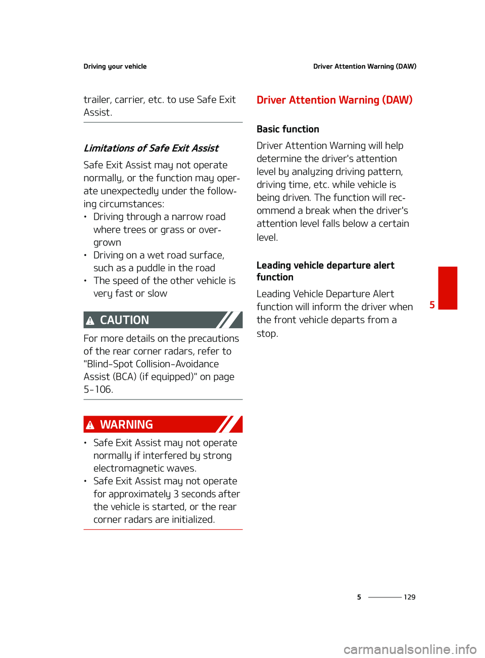 KIA FORTE 2022  Owners Manual ���
�
�
�%�S�J�W�J�O�H��Z�P�V�S��W�F�I�J�D�M�F�%�S�J�W�F�S��"�U�U�F�O�U�J�P�O��8�B�S�O�J�O�H��	�%�"�8�

�U�S�B�J�M�F�S�
��D�B�S�S�J�F�S�
��F�U�D���U�P��V�T�F��4�B�G�F��&�Y�J�U�
�"�T�