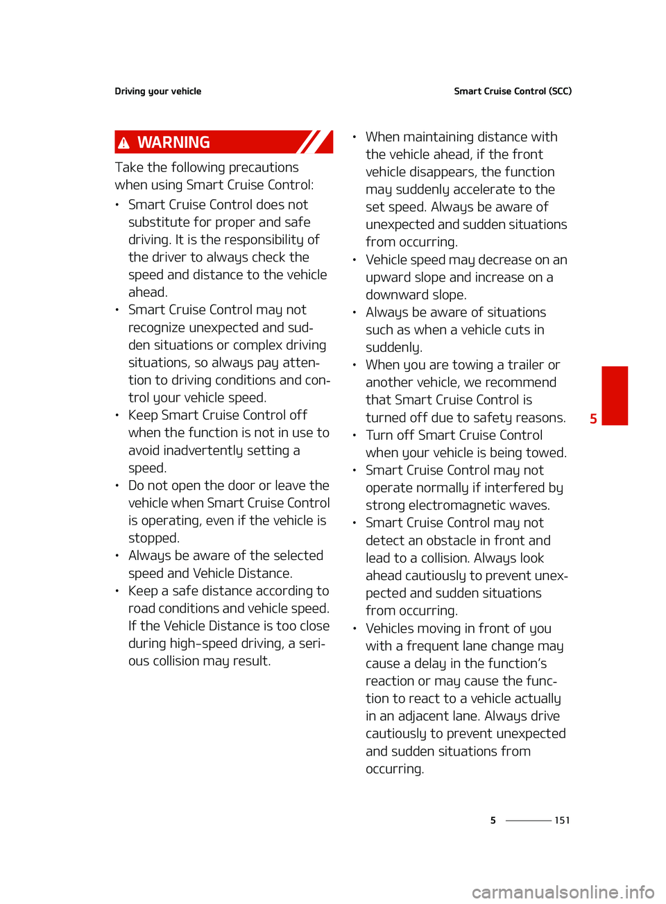 KIA FORTE 2022  Owners Manual ���
�
�
�%�S�J�W�J�O�H��Z�P�V�S��W�F�I�J�D�M�F�4�N�B�S�U��$�S�V�J�T�F��$�P�O�U�S�P�M��	�4�$�$�

�8�" �3 �/ �* �/ �(
�5�B�L�F��U�I�F��G�P�M�M�P�X�J�O�H��Q�S�F�D�B�V�U�J�P�O�T�
�X�I�F�O��