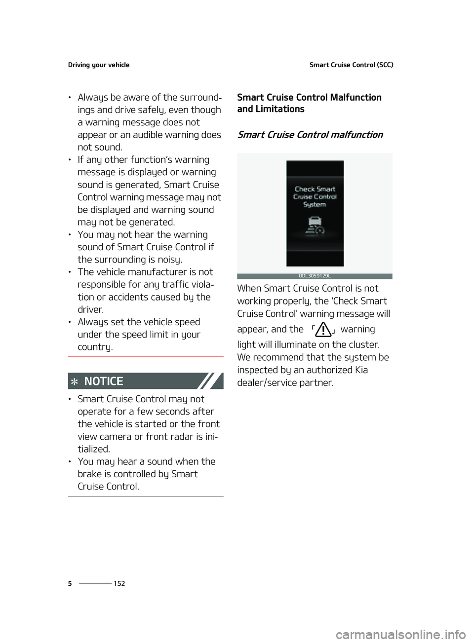 KIA FORTE 2022  Owners Manual �%�S�J�W�J�O�H��Z�P�V�S��W�F�I�J�D�M�F
���
�
�4�N�B�S�U��$�S�V�J�T�F��$�P�O�U�S�P�M��	�4�$�$�

LÜ �"�M�X�B�Z�T��C�F��B�X�B�S�F��P�G��U�I�F��T�V�S�S�P�V�O�E-
�J�O�H�T��B�O�E��E�S�J�W�F