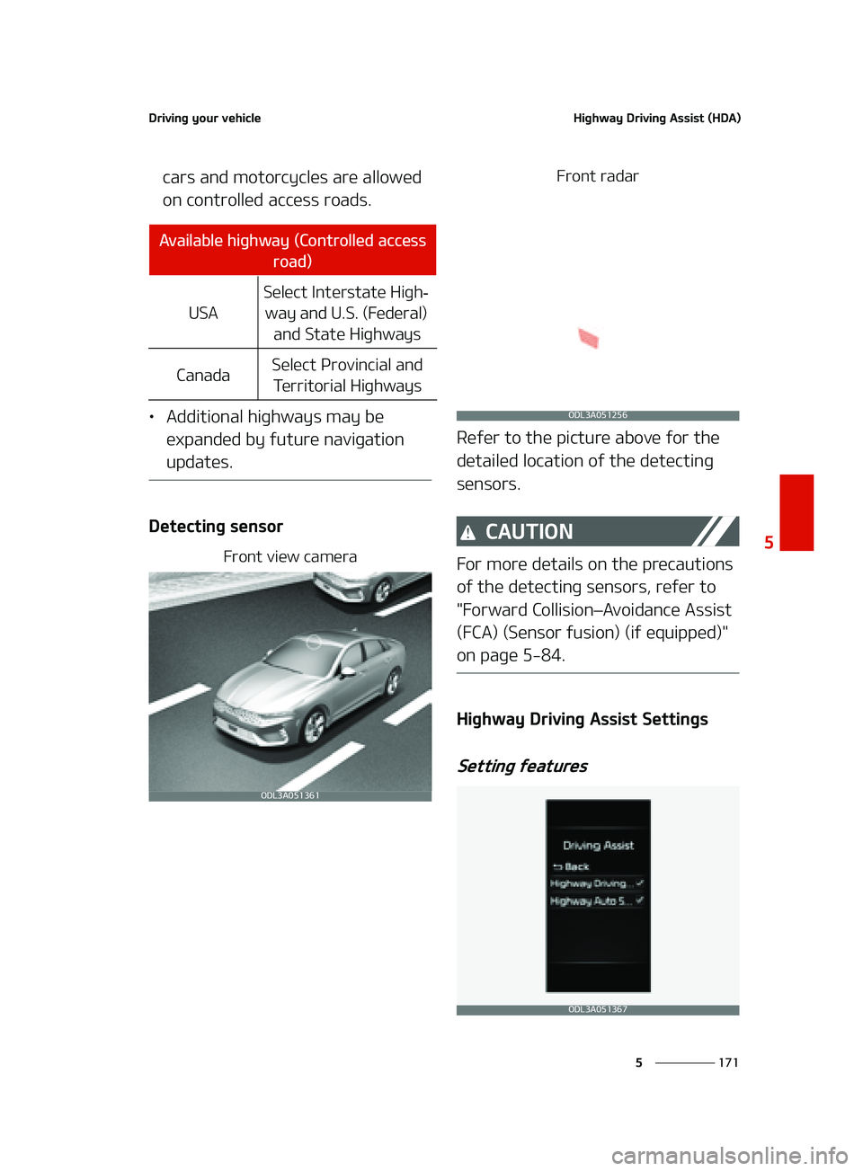 KIA FORTE 2022  Owners Manual ���
�
�
�%�S�J�W�J�O�H��Z�P�V�S��W�F�I�J�D�M�F�)�J�H�I�X�B�Z��%�S�J�W�J�O�H��"�T�T�J�T�U��	�)�%�"�

�D�B�S�T��B�O�E��N�P�U�P�S�D�Z�D�M�F�T��B�S�F��B�M�M�P�X�F�E�
�P�O��D�P�O�U�S�P�M�M�