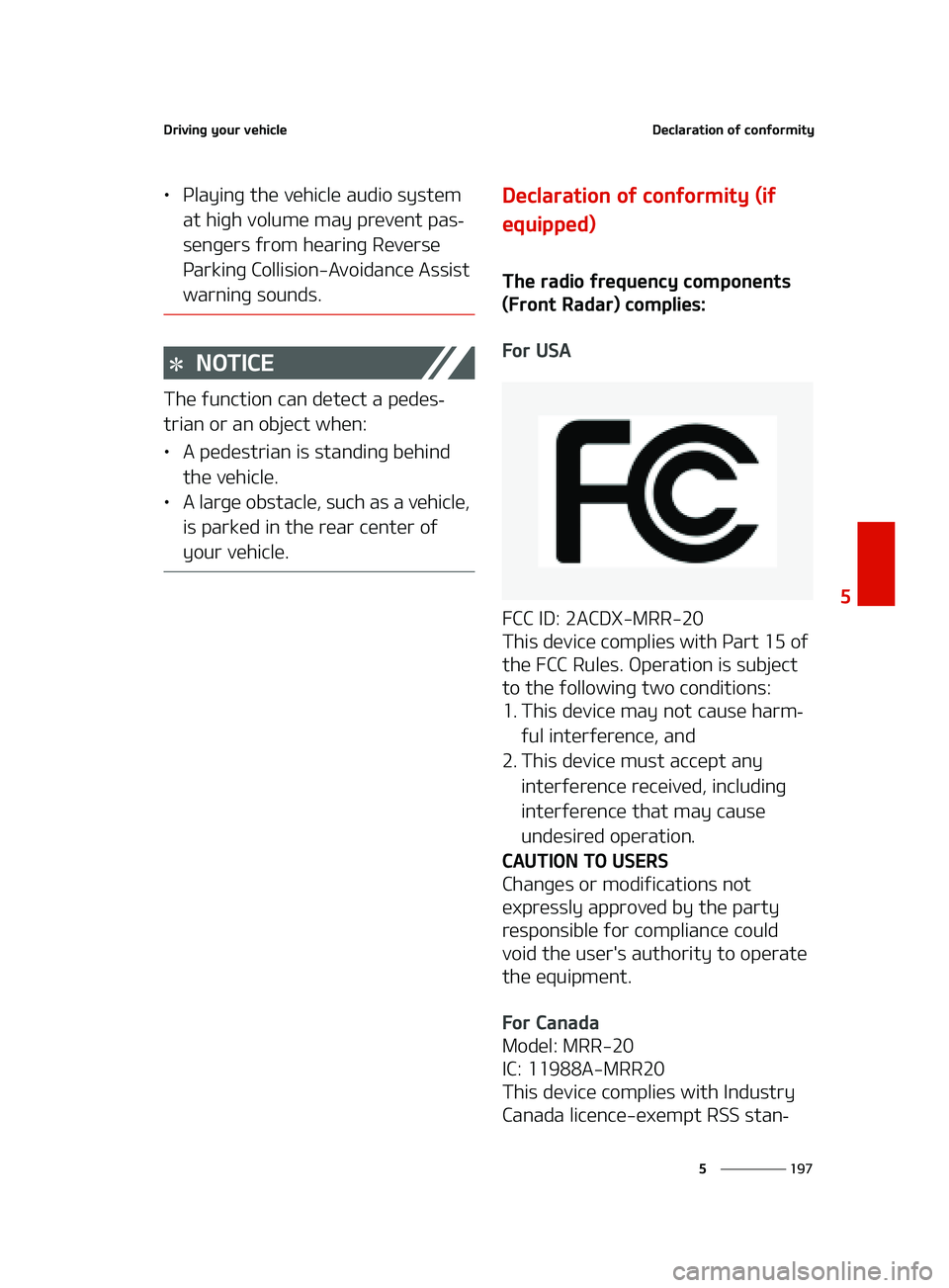KIA FORTE 2022  Owners Manual ���
�
�
�%�S�J�W�J�O�H��Z�P�V�S��W�F�I�J�D�M�F�%�F�D�M�B�S�B�U�J�P�O��P�G��D�P�O�G�P�S�N�J�U�Z
LÜ�1�M�B�Z�J�O�H��U�I�F��W�F�I�J�D�M�F��B�V�E�J�P��T�Z�T�U�F�N�
�B�U��I�J�H�I��W�P�M�V�N