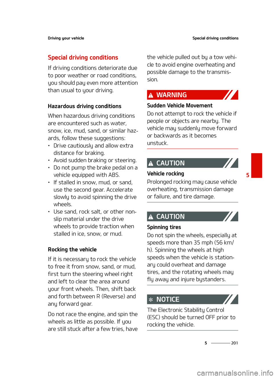 KIA FORTE 2022  Owners Manual ���
�
�
�%�S�J�W�J�O�H��Z�P�V�S��W�F�I�J�D�M�F�4�Q�F�D�J�B�M��E�S�J�W�J�O�H��D�P�O�E�J�U�J�P�O�T
�4�Q�F�D�J�B�M��E�S�J�W�J�O�H��D�P�O�E�J�U�J�P�O�T
�*�G��E�S�J�W�J�O�H��D�P�O�E�J�U�J�P�O�