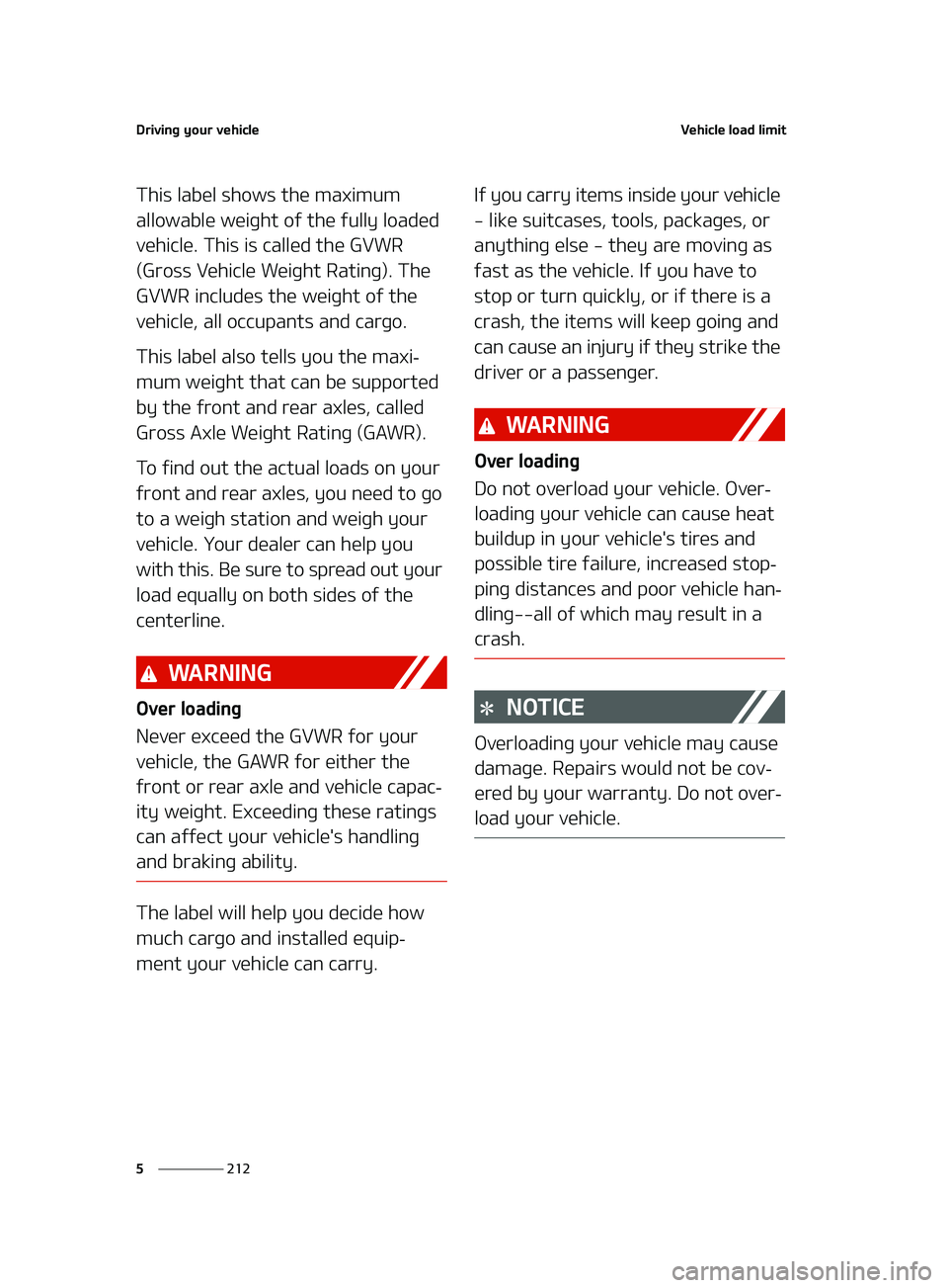 KIA FORTE 2022  Owners Manual �%�S�J�W�J�O�H��Z�P�V�S��W�F�I�J�D�M�F
���
�
�7�F�I�J�D�M�F��M�P�B�E��M�J�N�J�U
�5�I�J�T��M�B�C�F�M��T�I�P�X�T��U�I�F��N�B�Y�J�N�V�N�
�B�M�M�P�X�B�C�M�F��X�F�J�H�I�U��P�G��U�I�F��G�V�