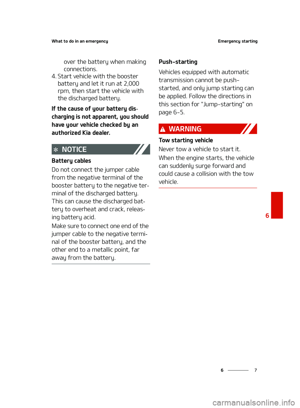 KIA FORTE 2022  Owners Manual �
�
�
�8�I�B�U��U�P��E�P��J�O��B�O��F�N�F�S�H�F�O�D�Z�&�N�F�S�H�F�O�D�Z��T�U�B�S�U�J�O�H
�P�W�F�S��U�I�F��C�B�U�U�F�S�Z��X�I�F�O��N�B�L�J�O�H�
�D�P�O�O�F�D�U�J�P�O�T�
�� �4�U�B�S�U��