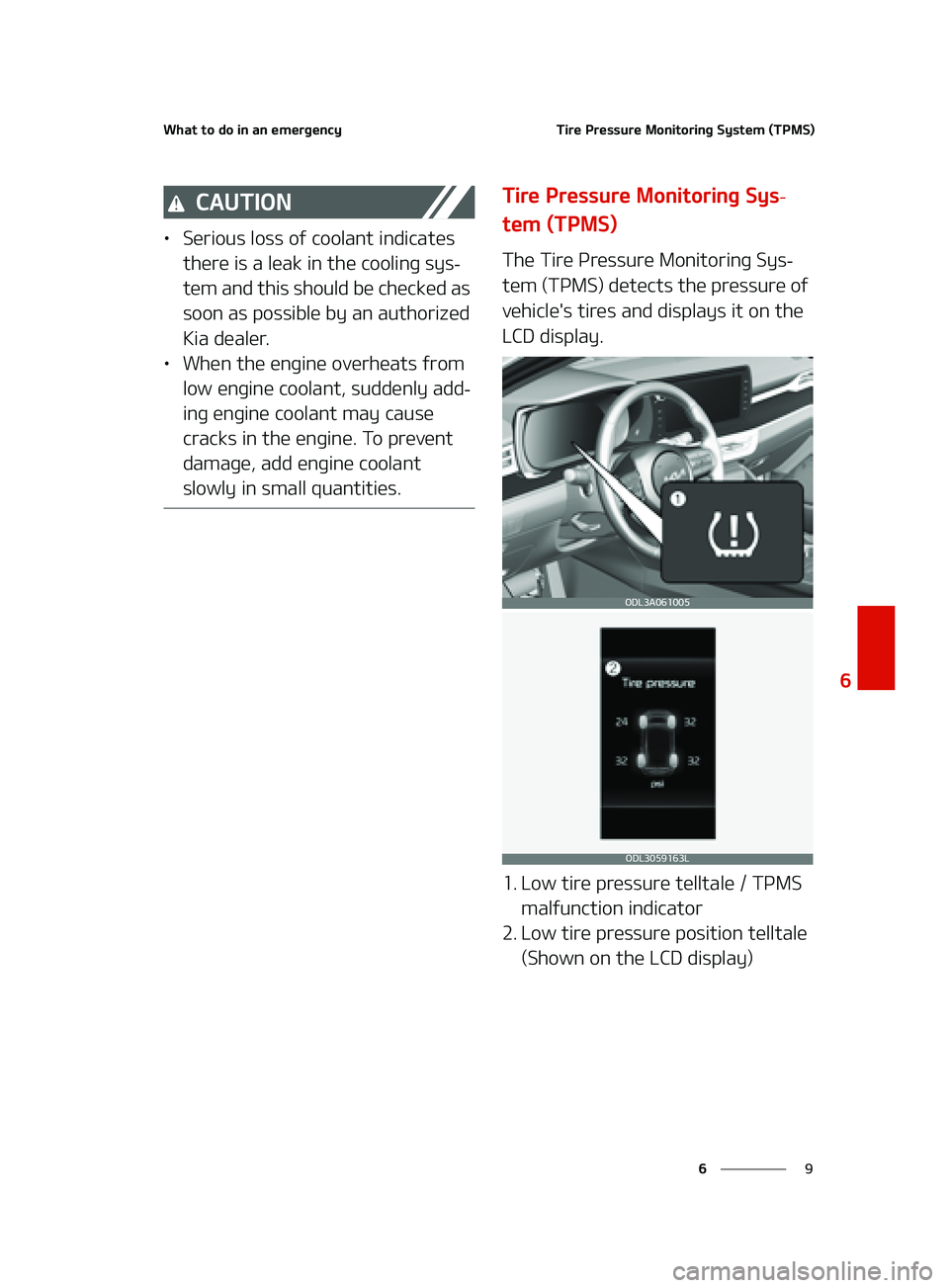 KIA FORTE 2022  Owners Manual �
�
�
�8�I�B�U��U�P��E�P��J�O��B�O��F�N�F�S�H�F�O�D�Z�5�J�S�F��1�S�F�T�T�V�S�F��.�P�O�J�U�P�S�J�O�H��4�Z�T�U�F�N��	�5�1�.�4�

�$�"�6�5�*�0�/
LÜ�4�F�S�J�P�V�T��M�P�T�T��P�G��D�P�P�M�B�O