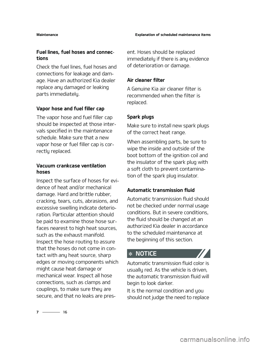 KIA FORTE 2022  Owners Manual �.�B�J�O�U�F�O�B�O�D�F
��
�
�&�Y�Q�M�B�O�B�U�J�P�O��P�G��T�D�I�F�E�V�M�F�E��N�B�J�O�U�F�O�B�O�D�F��J�U�F�N�T
��V�F�M��M�J�O�F�T�
��G�V�F�M��I �P�T�F�T��B�O�E��D�P�O�O�F�D-
�U�J�P�O�T
�$�I