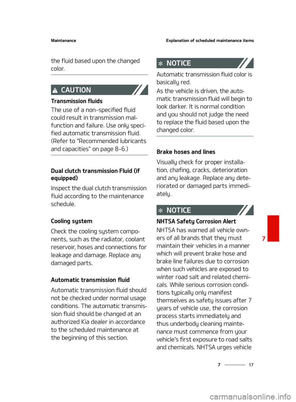 KIA FORTE 2022  Owners Manual ��
�
�
�.�B�J�O�U�F�O�B�O�D�F�&�Y�Q�M�B�O�B�U�J�P�O��P�G��T�D�I�F�E�V�M�F�E��N�B�J�O�U�F�O�B�O�D�F��J�U�F�N�T
�U�I�F��G�M�V�J�E��C�B�T�F�E��V�Q�P�O��U�I�F��D�I�B�O�H�F�E�
�D�P�M�P�S�
�$
