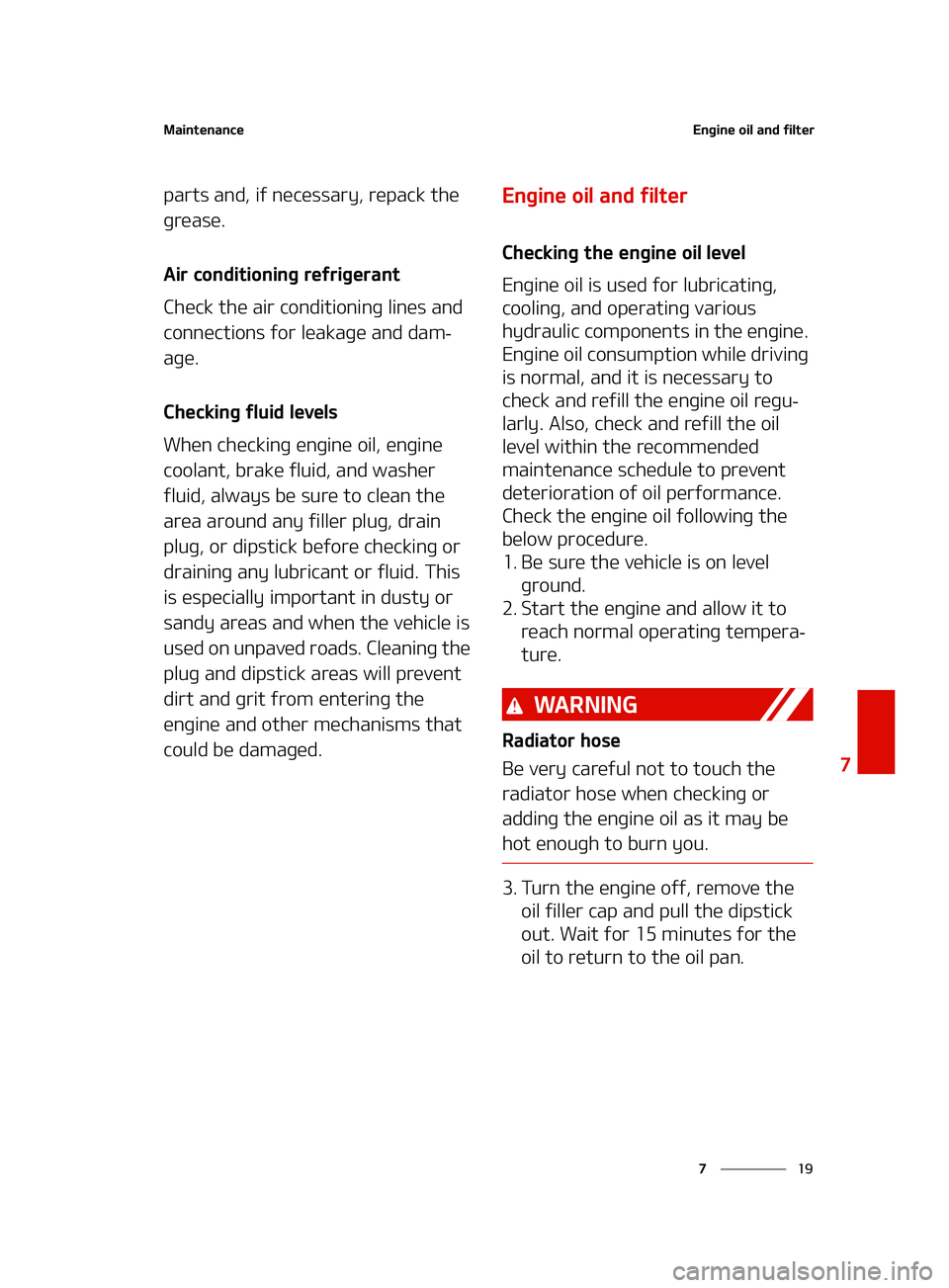 KIA FORTE 2022  Owners Manual ��
�
�
�.�B�J�O�U�F�O�B�O�D�F�&�O�H�J�O�F��P�J�M��B�O�E��G�J�M�U�F�S
�Q�B�S�U�T��B�O�E�
��J�G��O�F�D�F�T�T�B�S�Z�
��S�F�Q�B�D�L��U�I�F�
�H�S�F�B�T�F�
�"�J�S��D�P�O�E�J�U�J�P�O�J�O�H��S