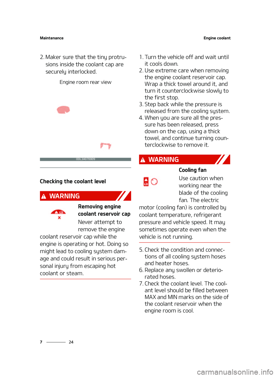 KIA FORTE 2022  Owners Manual �.�B�J�O�U�F�O�B�O�D�F
��
�
�&�O�H�J�O�F��D�P�P�M�B�O�U
�� �.�B�L�F�S��T�V�S�F��U�I�B�U��U�I�F��U�J�O�Z��Q�S�P�U�S�V-
�T�J�P�O�T��J�O�T�J�E�F��U�I�F��D�P�P�M�B�O�U��D�B�Q��B�S�F�
�T�F