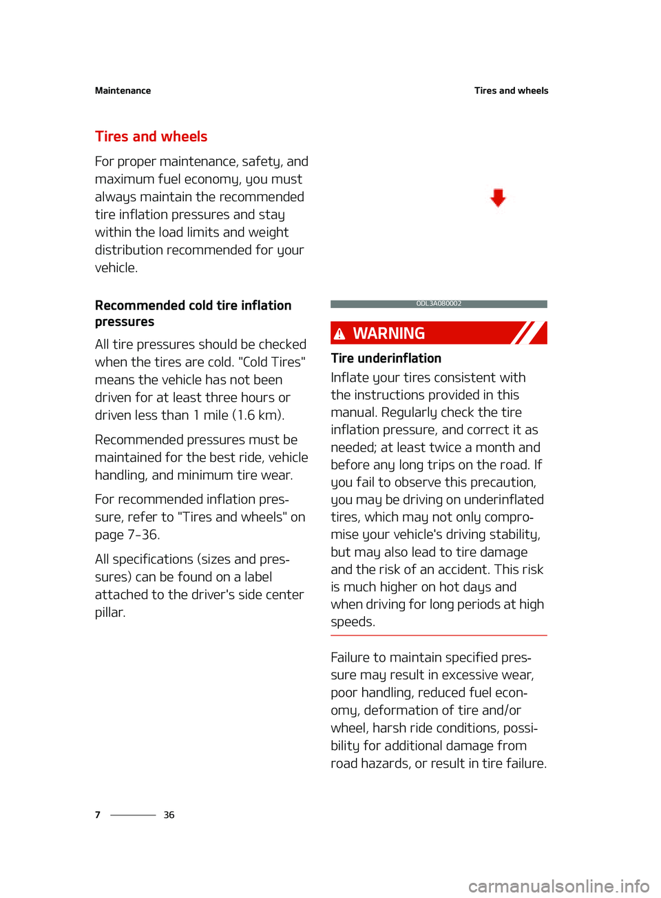 KIA FORTE 2022  Owners Manual �.�B�J�O�U�F�O�B�O�D�F
��
�
�5�J�S�F�T��B�O�E��X�I�F�F�M�T
�5�J�S�F�T��B�O�E��X�I�F�F�M�T
��P�S��Q�S�P�Q�F�S��N�B�J�O�U�F�O�B�O�D�F�
��T�B�G�F�U�Z�
��B�O�E�
�N�B�Y�J�N�V�N��G�V�F�M��F�D