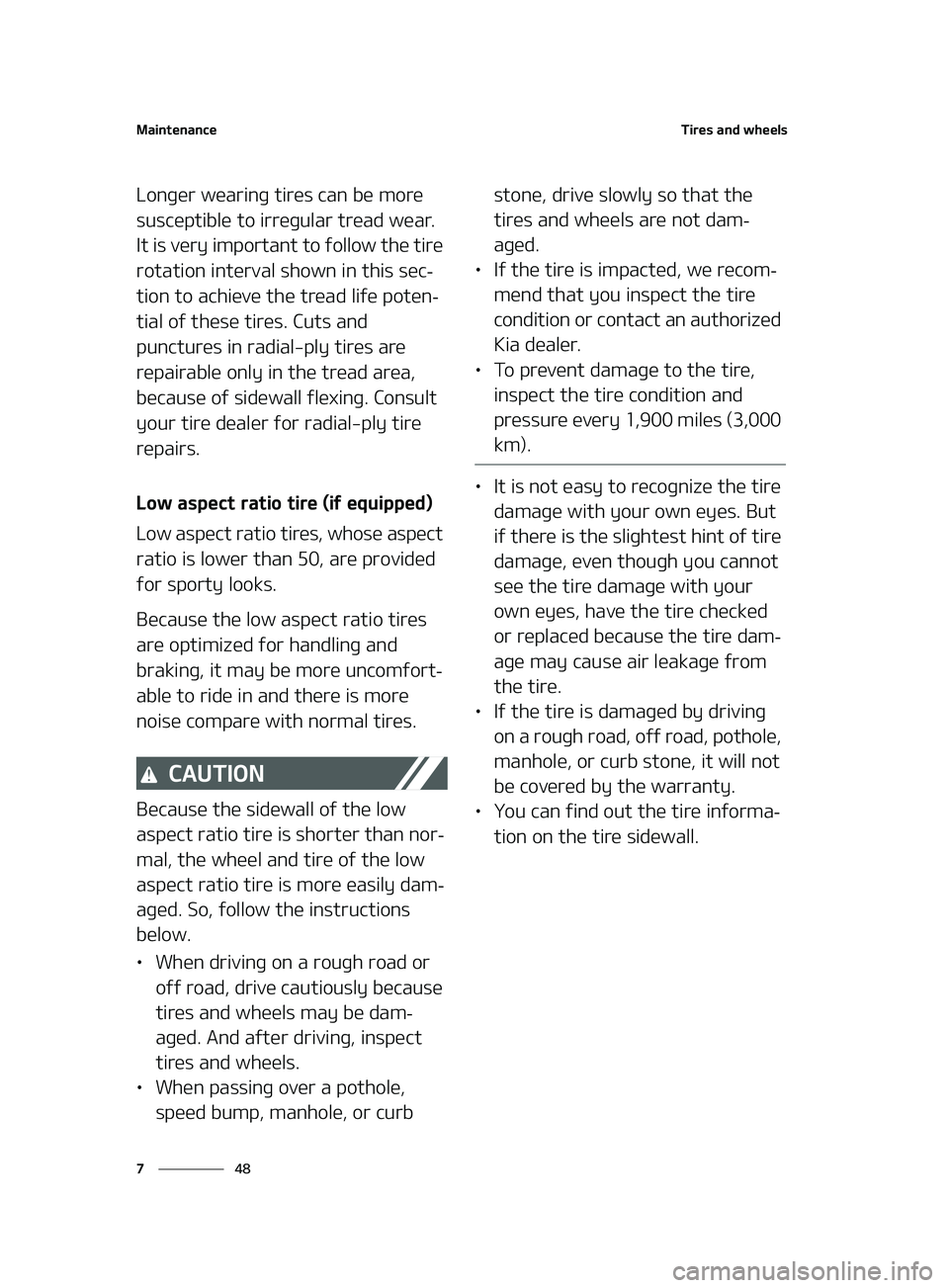 KIA FORTE 2022  Owners Manual �.�B�J�O�U�F�O�B�O�D�F
��
�
�5�J�S�F�T��B�O�E��X�I�F�F�M�T
�-�P�O�H�F�S��X�F�B�S�J�O�H��U�J�S�F�T��D�B�O��C�F��N�P�S�F�
�T�V�T�D�F�Q�U�J�C�M�F��U�P��J�S�S�F�H�V�M�B�S��U�S�F�B�E��X�F�B�
