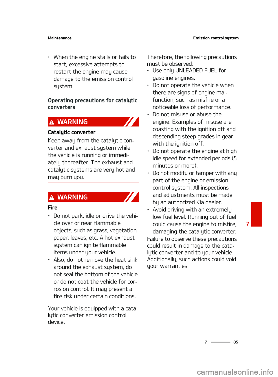 KIA FORTE 2022  Owners Manual ��
�
�
�.�B�J�O�U�F�O�B�O�D�F�&�N�J�T�T�J�P�O��D�P�O�U�S�P�M��T�Z�T�U�F�N
LÜ�8�I�F�O��U�I�F��F�O�H�J�O�F��T�U�B�M�M�T��P�S��G�B�J�M�T��U�P�
�T�U�B�S�U�
��F�Y�D�F�T�T�J�W�F��B�U�U�F�N�Q