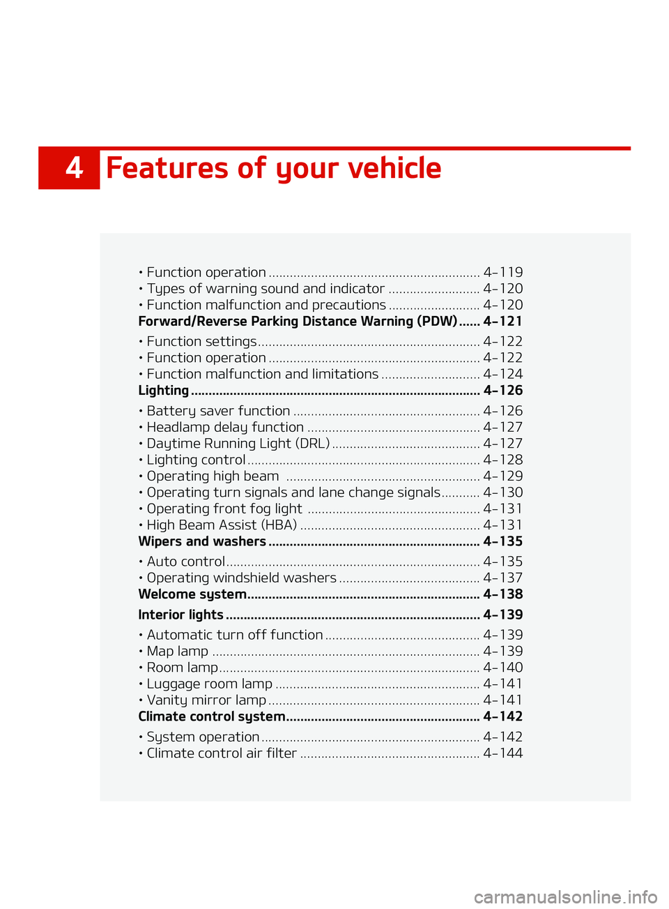 KIA FORTE 2022  Owners Manual ���F�B�U�V�S�F�T��P�G��Z�P�V�S��W�F�I�J�D�M�F
LÜ���V�O�D�U�J�P�O��P�Q�F�S�B�U�J�P�O �������������������������������������������� ���������