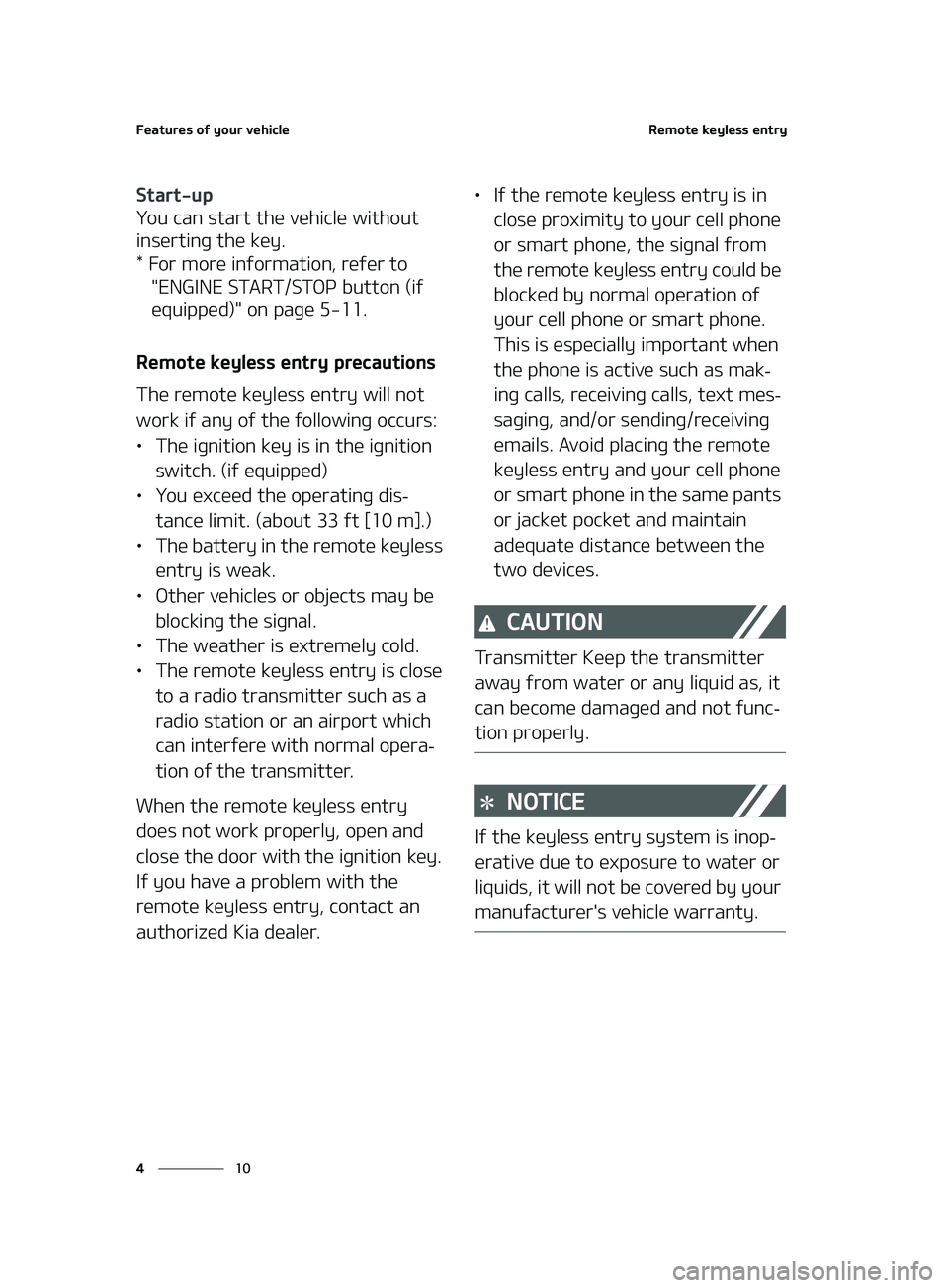 KIA FORTE 2022  Owners Manual ��F�B�U�V�S�F�T��P�G��Z�P�V�S��W�F�I�J�D�M�F
��
�
�3�F�N�P�U�F��L�F�Z�M�F�T�T��F�O�U�S�Z
�4�U�B�S�U��V�Q
�:�P�V��D�B�O��T�U�B�S�U��U�I�F��W�F�I�J�D�M�F��X�J�U�I�P�V�U�
�J�O�T�F�S�U�J�O