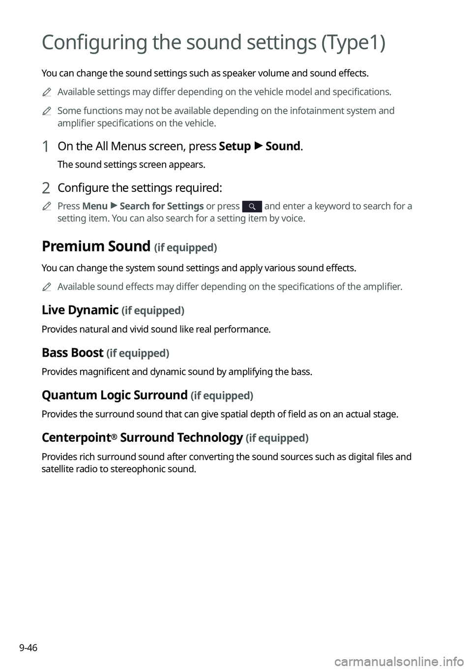 KIA FORTE 2022  Navigation System Quick Reference Guide 9-46
Configuring the sound settings (Type1)
You can change the sound settings such as speaker volume and sound effects.0000
A
Available settings may differ depending on the vehicle model and specifica