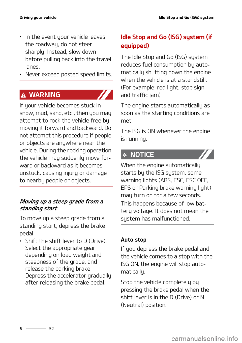 KIA FORTE 2021  Owners Manual �%�S�J�W�J�O�H��Z�P�V�S��W�F�I�J�D�M�F
��
�
�*�E�M�F��4�U�P�Q��B�O�E��(�P��	�*�4�(�
��T�Z�T�U�F�N
LÜ �*�O��U�I�F��F�W�F�O�U��Z�P�V�S��W�F�I�J�D�M�F��M�F�B�W�F�T�
�U�I�F��S�P�B�E�X�B�
