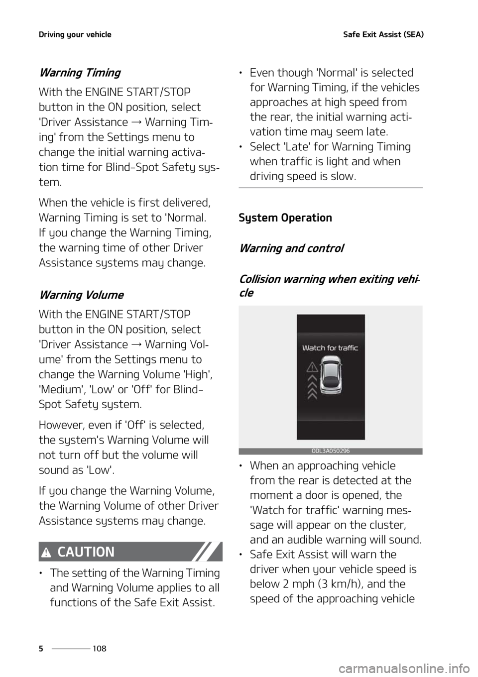 KIA FORTE 2021  Owners Manual �%�S�J�W�J�O�H��Z�P�V�S��W�F�I�J�D�M�F
���
�
�4�B�G�F��&�Y�J�U��"�T�T�J�T�U��	�4�&�"�

�8�B�S�O�J�O�H��5�J�N�J�O�H
�8�J�U�I��U�I�F��&�/�(�*�/�&��4�5�"�3�5��4�5�0�1�
�C�V�U�U�P�O��J�O�