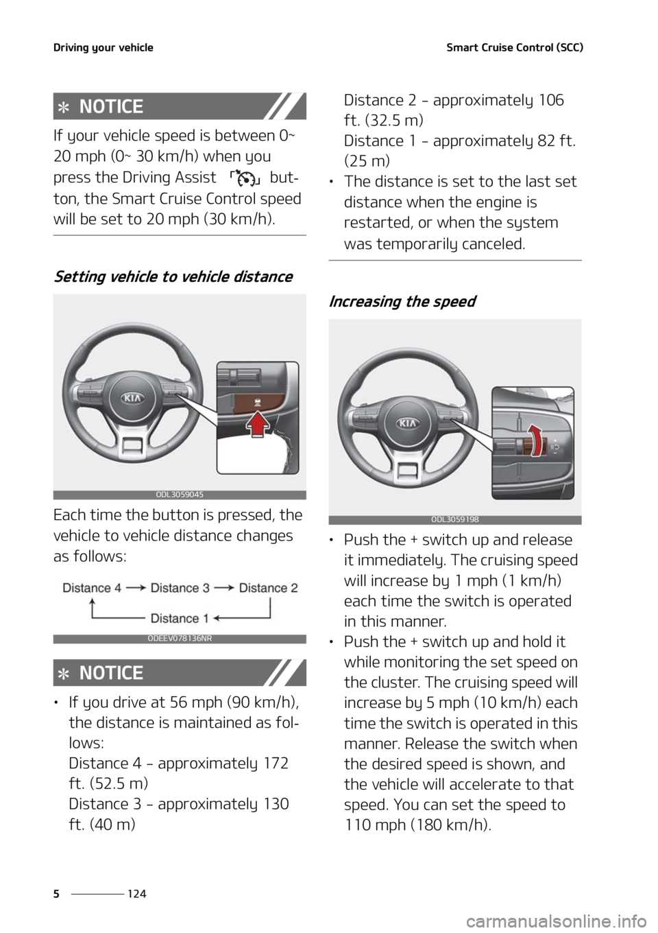 KIA FORTE 2021  Owners Manual �%�S�J�W�J�O�H��Z�P�V�S��W�F�I�J�D�M�F
���
�
�4�N�B�S�U��$�S�V�J�T�F��$�P�O�U�S�P�M��	�4�$�$�

�/�0�5�*�$�&
�*�G��Z�P�V�S��W�F�I�J�D�M�F��T�Q�F�F�E��J�T��C�F�U�X�F�F�O���_�
����N�Q