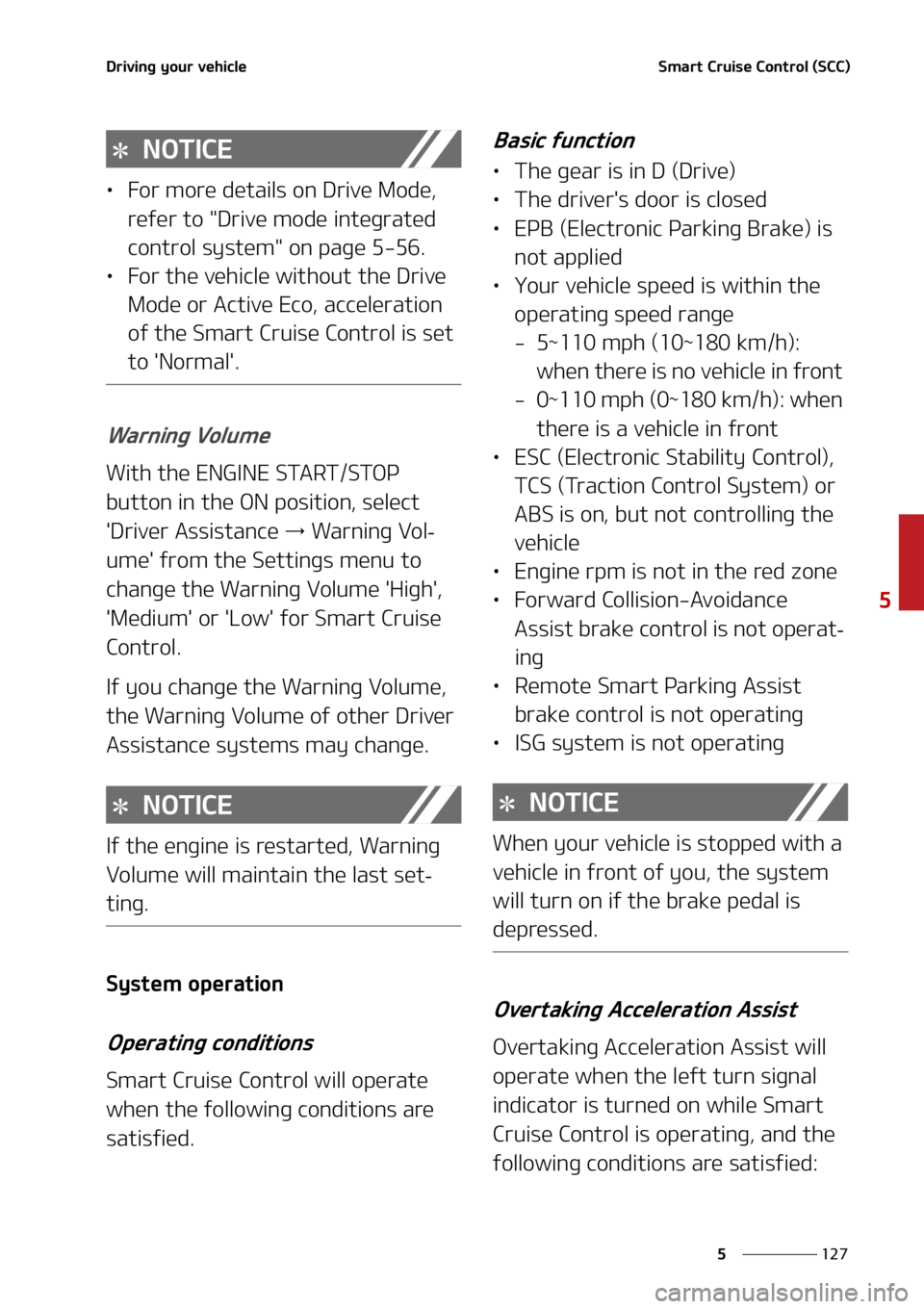 KIA FORTE 2021  Owners Manual ���
�
�
�%�S�J�W�J�O�H��Z�P�V�S��W�F�I�J�D�M�F�4�N�B�S�U��$�S�V�J�T�F��$�P�O�U�S�P�M��	�4�$�$�

�/�0�5�*�$�&
LÜ��P�S��N�P�S�F��E�F�U�B�J�M�T��P�O��%�S�J�W�F��.�P�E�F�
�
�S�F�G�F�S��