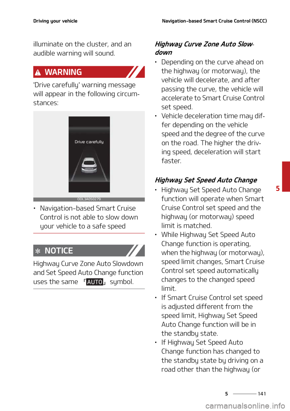 KIA FORTE 2021  Owners Manual ���
�
�
�%�S�J�W�J�O�H��Z�P�V�S��W�F�I�J�D�M�F�/�B�W�J�H�B�U�J�P�O��C�B�T�F�E��4�N�B�S�U��$�S�V�J�T�F��$�P�O�U�S�P�M��	�/�4�$�$�

�J�M�M�V�N�J�O�B�U�F��P�O��U�I�F��D�M�V�T�U�F�S�
��B�O