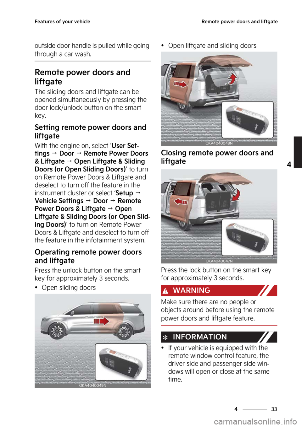KIA CARNIVAL 2023  Owners Manual ��
�
�
��F�B�U�V�S�F�T��P�G��Z�P�V�S��W�F�I�J�D�M�F�3�F�N�P�U�F��Q�P�X�F�S��E�P�P�S�T��B�O�E��M�J�G�U�H�B�U�F
�P�V�U�T�J�E�F��E�P�P�S��I�B�O�E�M�F��J�T��Q�V�M�M�F�E��X�I�J�M�F��H�P�J
