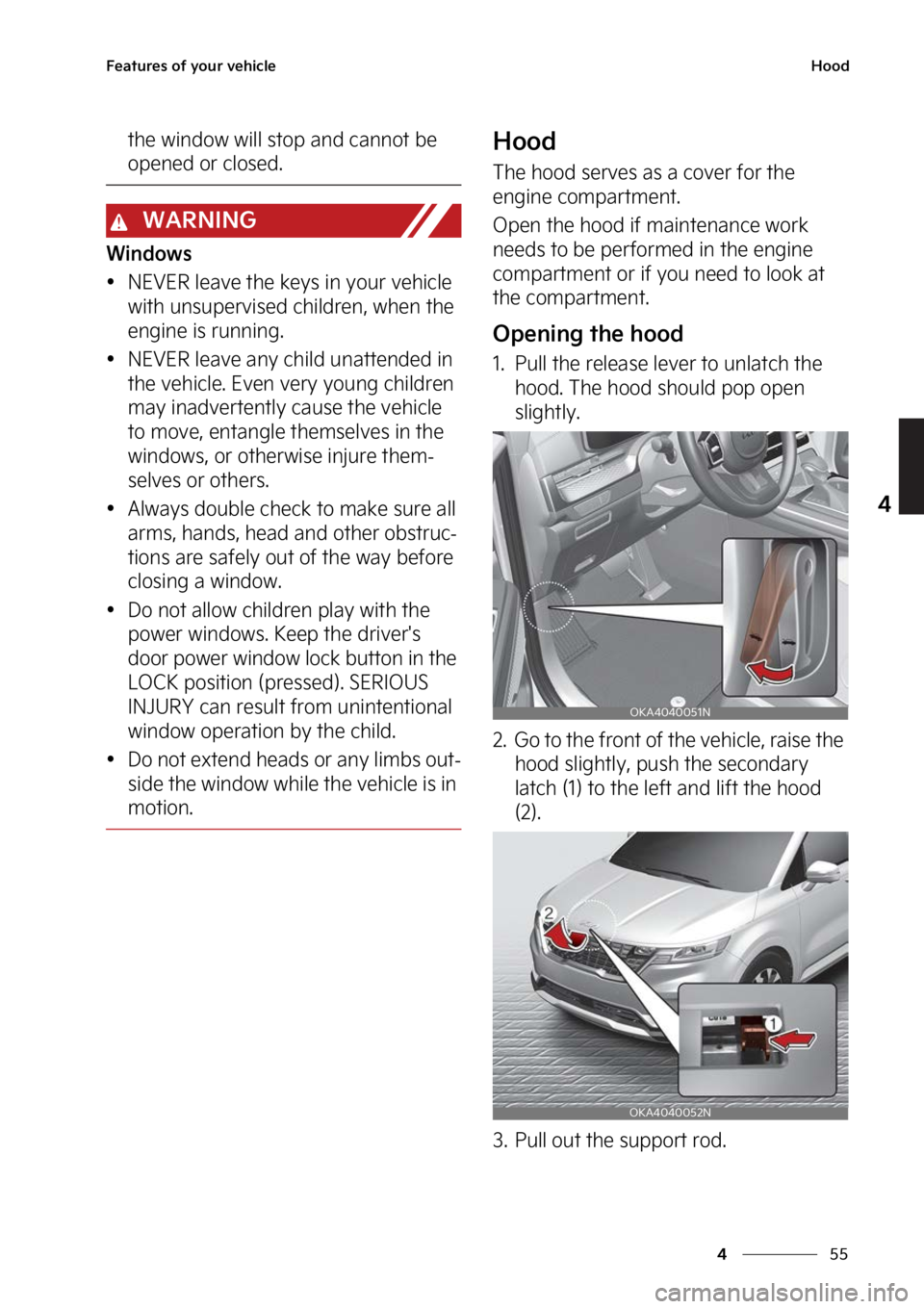 KIA CARNIVAL 2023  Owners Manual ��
�
�
��F�B�U�V�S�F�T��P�G��Z�P�V�S��W�F�I�J�D�M�F�)�P�P�E
�U�I�F��X�J�O�E�P�X��X�J�M�M��T�U�P�Q��B�O�E��D�B�O�O�P�U��C�F�
�P�Q�F�O�F�E��P�S��D�M�P�T�F�E�
�8�"�3�/�*�/�(
�8�J�O�E�P�