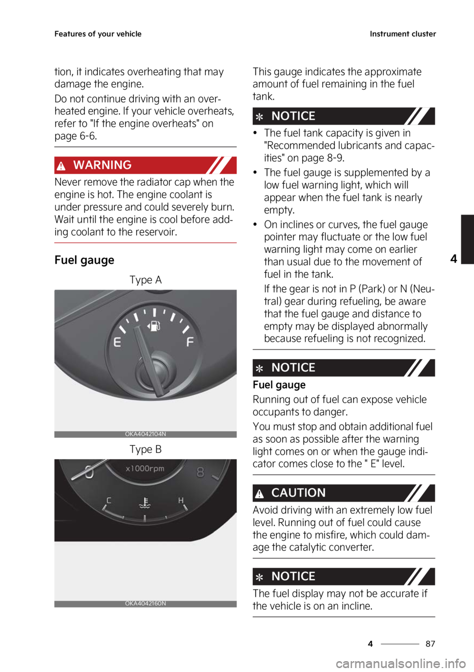 KIA CARNIVAL 2023  Owners Manual ��
�
�
��F�B�U�V�S�F�T��P�G��Z�P�V�S��W�F�I�J�D�M�F�*�O�T�U�S�V�N�F�O�U��D�M�V�T�U�F�S
�U�J�P�O�
��J�U��J�O�E�J�D�B�U�F�T��P�W�F�S�I�F�B�U�J�O�H��U�I�B�U��N�B�Z�
�E�B�N�B�H�F��U�I�F��