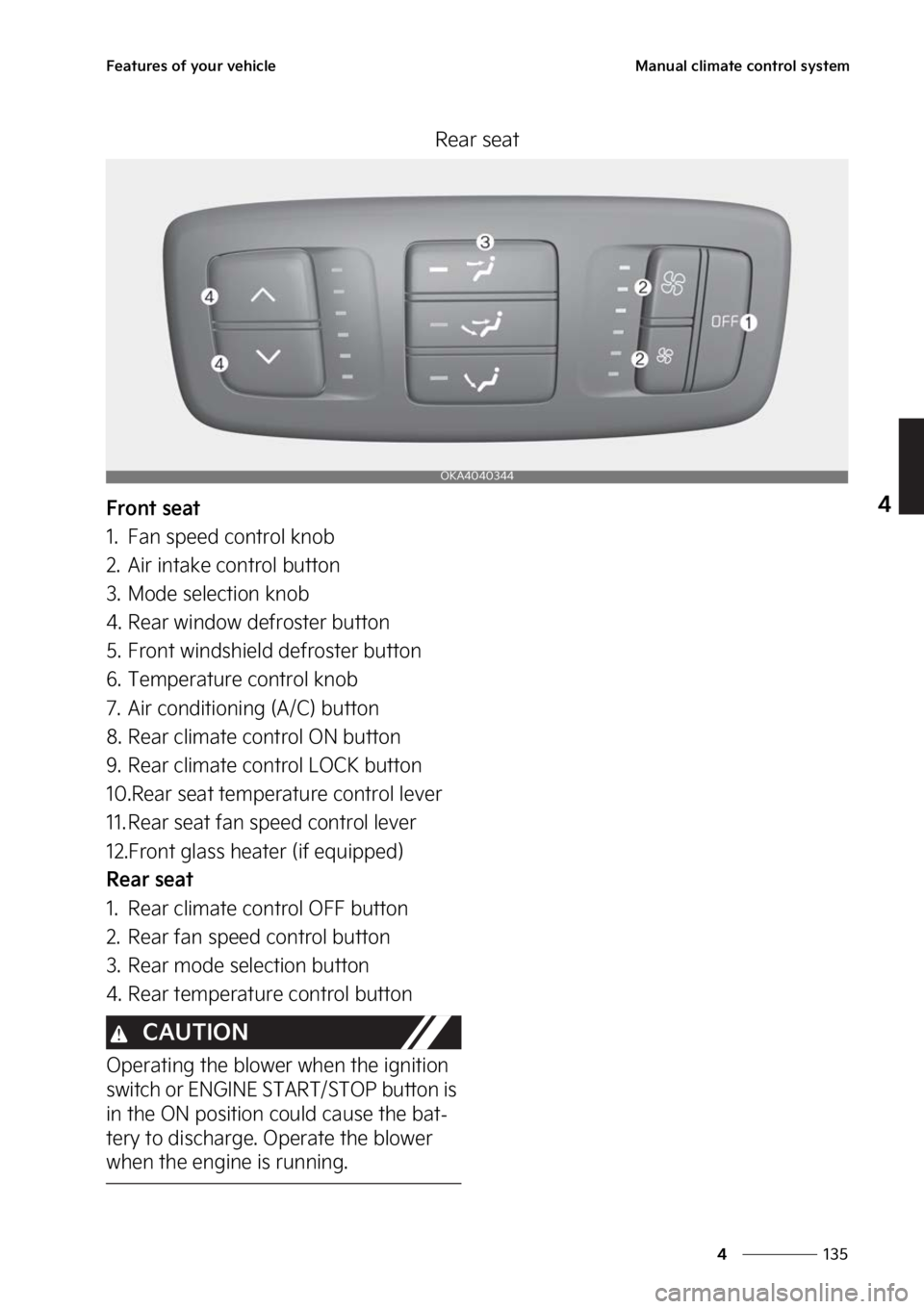 KIA CARNIVAL 2023  Owners Manual ���
�
�
��F�B�U�V�S�F�T��P�G��Z�P�V�S��W�F�I�J�D�M�F�.�B�O�V�B�M��D�M�J�N�B�U�F��D�P�O�U�S�P�M��T�Z�T�U�F�N
�3�F�B�S��T�F�B�U
��S�P�O�U��T�F�B�U
�� ��B�O��T�Q�F�F�E��D�P�O�U�S�P�M�