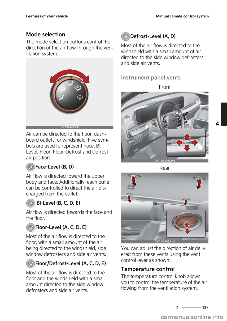 KIA CARNIVAL 2023  Owners Manual ���
�
�
��F�B�U�V�S�F�T��P�G��Z�P�V�S��W�F�I�J�D�M�F�.�B�O�V�B�M��D�M�J�N�B�U�F��D�P�O�U�S�P�M��T�Z�T�U�F�N
�.�P�E�F��T�F�M�F�D�U�J�P�O
�5�I�F��N�P�E�F��T�F�M�F�D�U�J�P�O��C�V�U�U�P�O�