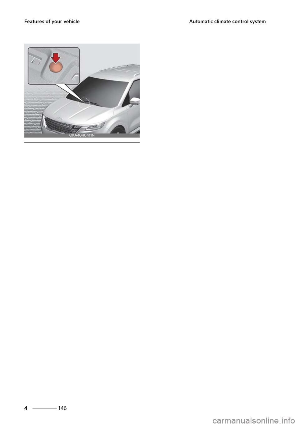 KIA CARNIVAL 2023  Owners Manual ��F�B�U�V�S�F�T��P�G��Z�P�V�S��W�F�I�J�D�M�F
���
�
�"�V�U�P�N�B�U�J�D��D�M�J�N�B�U�F��D�P�O�U�S�P�M��T�Z�T�U�F�N
�0�,�"��������/ 
