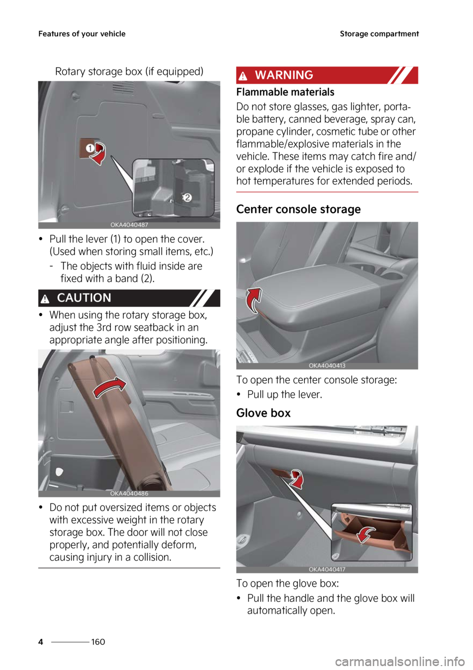 KIA CARNIVAL 2023  Owners Manual ��F�B�U�V�S�F�T��P�G��Z�P�V�S��W�F�I�J�D�M�F
���
�
�4�U�P�S�B�H�F��D�P�N�Q�B�S�U�N�F�O�U
�3�P�U�B�S�Z��T�U�P�S�B�H�F��C�P�Y��	�J�G��F�R�V�J�Q�Q�F�E�

