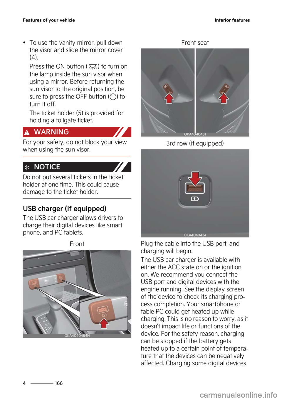 KIA CARNIVAL 2023  Owners Manual ��F�B�U�V�S�F�T��P�G��Z�P�V�S��W�F�I�J�D�M�F
���
�
�*�O�U�F�S�J�P�S��G�F�B�U�V�S�F�T
