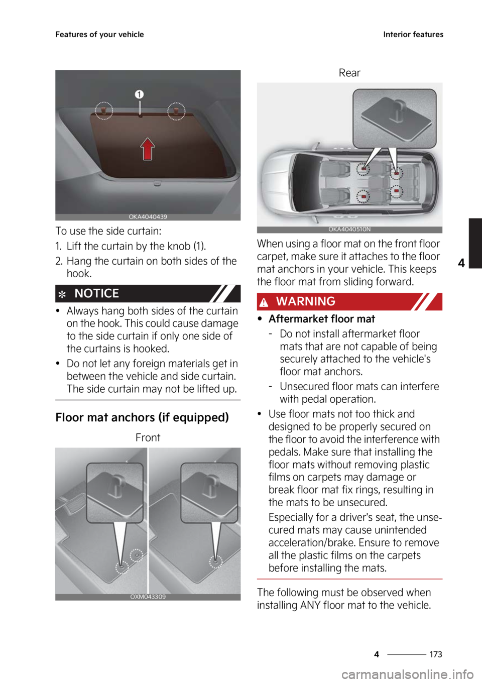 KIA CARNIVAL 2023  Owners Manual ���
�
�
��F�B�U�V�S�F�T��P�G��Z�P�V�S��W�F�I�J�D�M�F�*�O�U�F�S�J�P�S��G�F�B�U�V�S�F�T
�5�P��V�T�F��U�I�F��T�J�E�F��D�V�S�U�B�J�O�
�� �-�J�G�U��U�I�F��D�V�S�U�B�J�O��C�Z��U�I�F��L