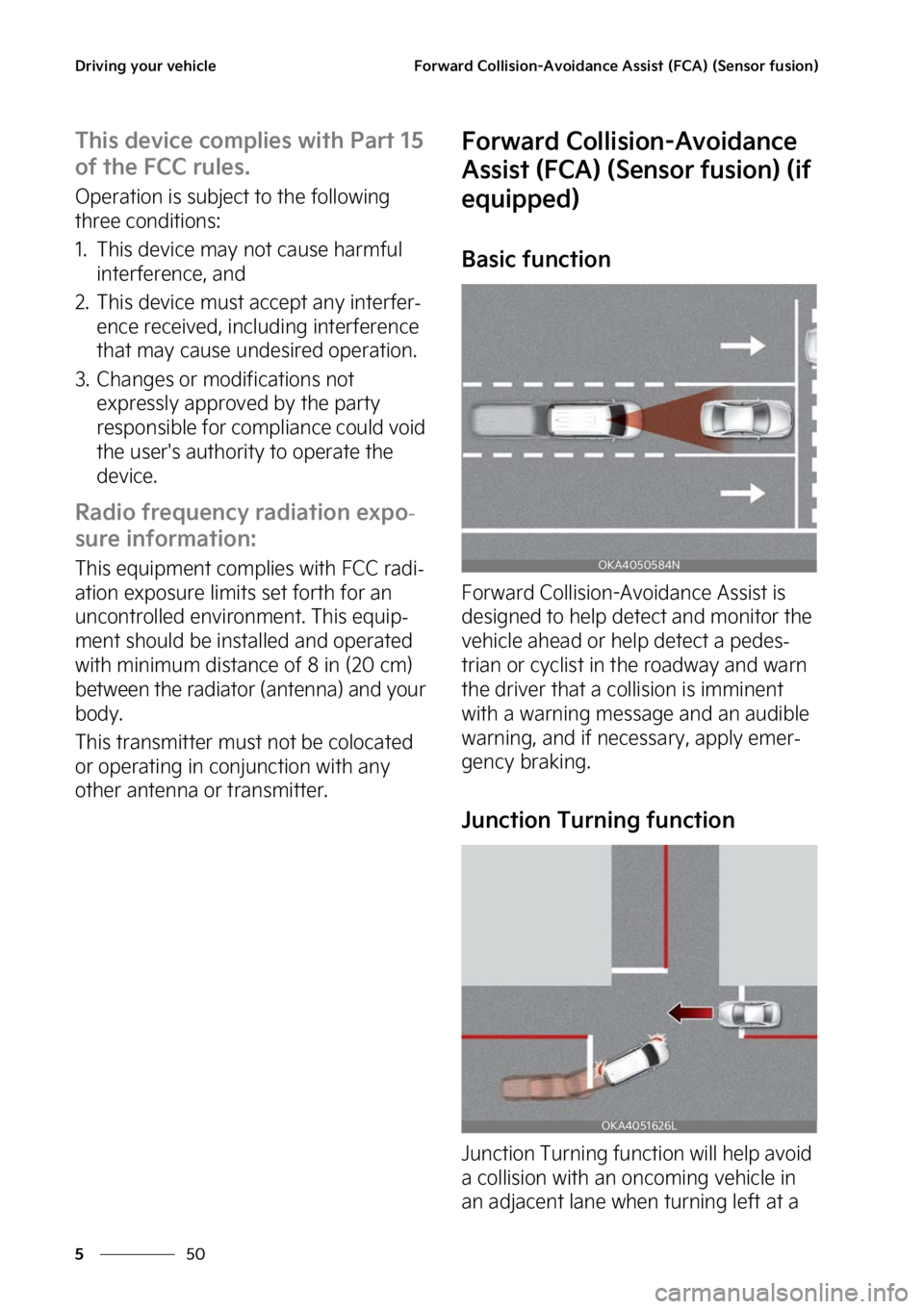 KIA CARNIVAL 2023  Owners Manual �%�S�J�W�J�O�H��Z�P�V�S��W�F�I�J�D�M�F
��
�
��P�S�X�B�S�E��$�P�M�M�J�T�J�P�O��"�W�P�J�E�B�O�D�F��"�T�T�J�T�U��	��$�"�
��	�4�F�O�T�P�S��G�V�T�J�P�O�

�5�I�J�T��E�F�W�J�D�F��D�P�N�Q�M�J�F
