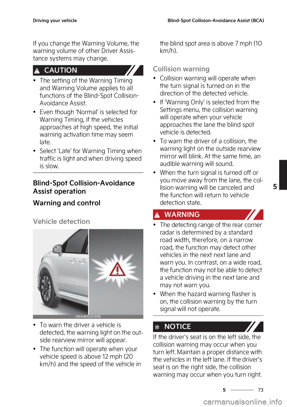KIA CARNIVAL 2023  Owners Manual ��
�
�
�%�S�J�W�J�O�H��Z�P�V�S��W�F�I�J�D�M�F�#�M�J�O�E��4�Q�P�U��$�P�M�M�J�T�J�P�O��"�W�P�J�E�B�O�D�F��"�T�T�J�T�U��	�#�$�"�

�*�G��Z�P�V��D�I�B�O�H�F��U�I�F��8�B�S�O�J�O�H��7�P�M�V�N