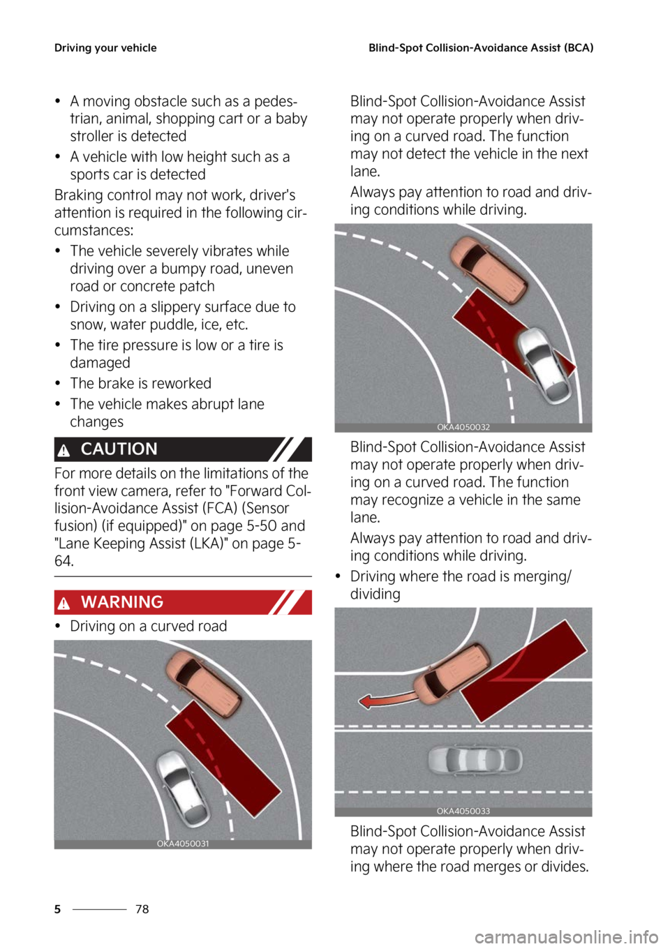 KIA CARNIVAL 2023  Owners Manual �%�S�J�W�J�O�H��Z�P�V�S��W�F�I�J�D�M�F
��
�
�#�M�J�O�E��4�Q�P�U��$�P�M�M�J�T�J�P�O��"�W�P�J�E�B�O�D�F��"�T�T�J�T�U��	�#�$�"�

