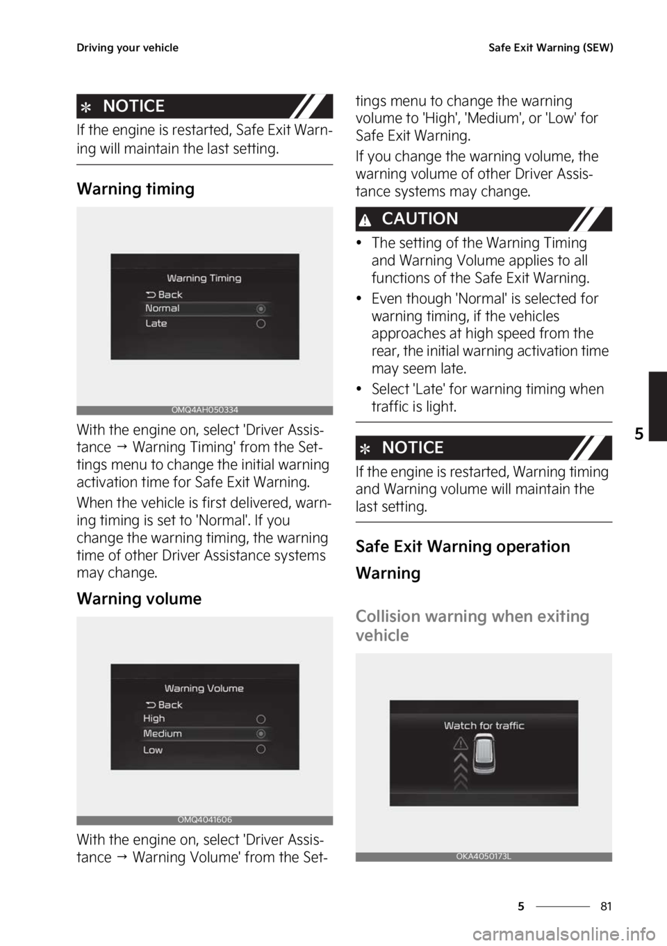 KIA CARNIVAL 2023  Owners Manual ��
�
�
�%�S�J�W�J�O�H��Z�P�V�S��W�F�I�J�D�M�F�4�B�G�F��&�Y�J�U��8�B�S�O�J�O�H��	�4�&�8�

�/�0�5�*�$�&
�*�G��U�I�F��F�O�H�J�O�F��J�T��S�F�T�U�B�S�U�F�E�
��4�B�G�F��&�Y�J�U��8�B�S�O-
�J�