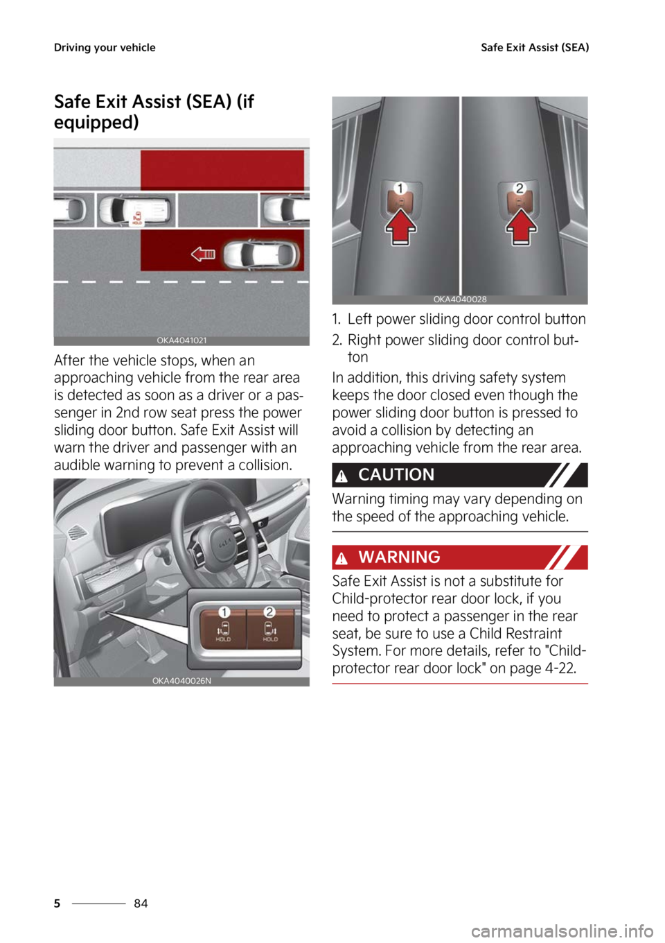 KIA CARNIVAL 2023  Owners Manual �%�S�J�W�J�O�H��Z�P�V�S��W�F�I�J�D�M�F
��
�
�4�B�G�F��&�Y�J�U��"�T�T�J�T�U��	�4�&�"�

�4�B�G�F��&�Y�J�U��"�T�T�J�T�U��	�4�&�"�
��	�J�G�
�F�R�V�J�Q�Q�F�E�

�"�G�U�F�S��U�I�F��W�F�I�J�D�M