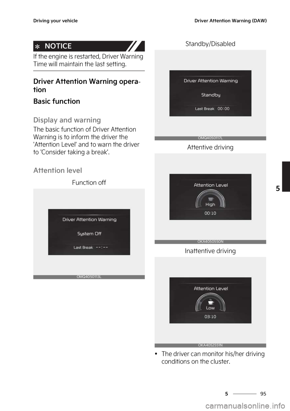 KIA CARNIVAL 2023  Owners Manual ��
�
�
�%�S�J�W�J�O�H��Z�P�V�S��W�F�I�J�D�M�F�%�S�J�W�F�S��"�U�U�F�O�U�J�P�O��8�B�S�O�J�O�H��	�%�"�8�

�/�0�5�*�$�&
�*�G��U�I�F��F�O�H�J�O�F��J�T��S�F�T�U�B�S�U�F�E�
��%�S�J�W�F�S��8�B�