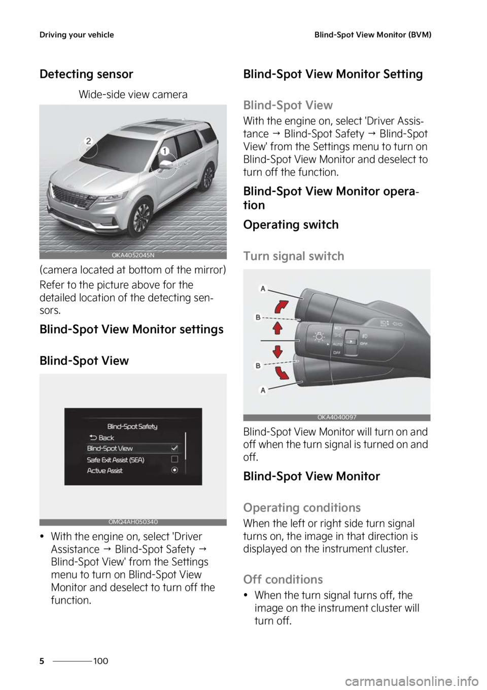 KIA CARNIVAL 2023  Owners Manual �%�S�J�W�J�O�H��Z�P�V�S��W�F�I�J�D�M�F
���
�
�#�M�J�O�E��4�Q�P�U��7�J�F�X��.�P�O�J�U�P�S��	�#�7�.�

�%�F�U�F�D�U�J�O�H��T�F�O�T�P�S
�8�J�E�F��T�J�E�F��W�J�F�X��D�B�N�F�S�B
�	�D�B�N�F�S�B