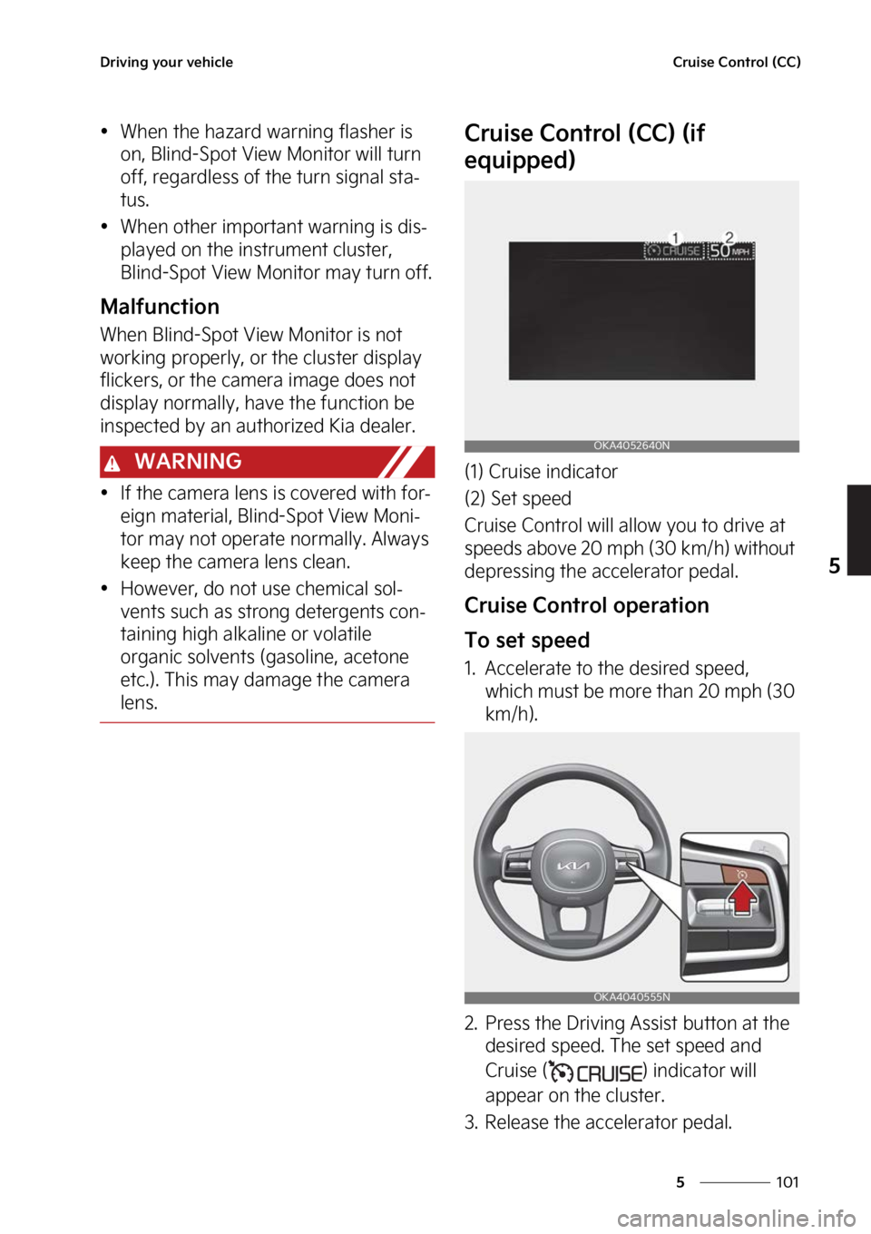 KIA CARNIVAL 2023  Owners Manual ���
�
�
�%�S�J�W�J�O�H��Z�P�V�S��W�F�I�J�D�M�F�$�S�V�J�T�F��$�P�O�U�S�P�M��	�$�$�

